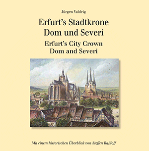 Publikation Dom und Severi Historie in 1500 Jahre